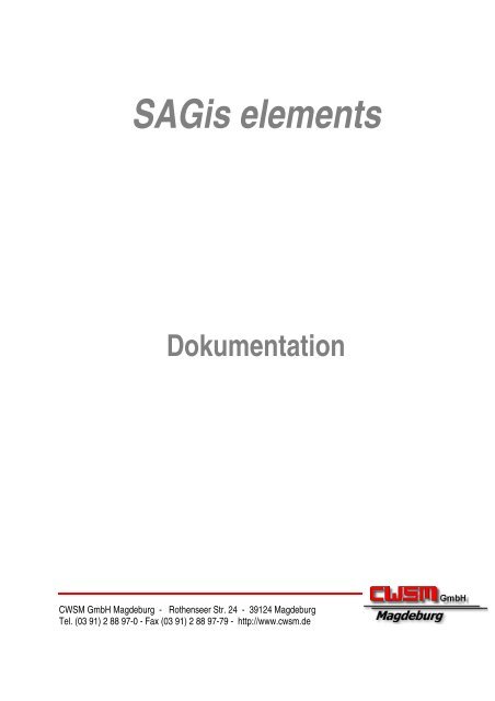 Sagis elements Dokumentation - CWSM Gmbh
