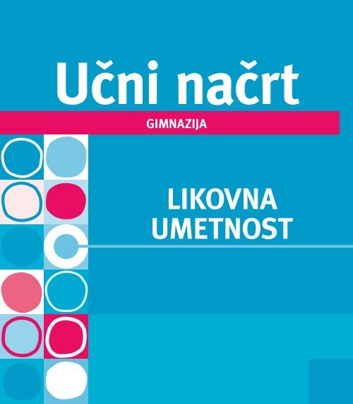 LiKOVna UmETnOST - Portal Ministrstvo za Å¡olstvo in Å¡port