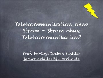 Telekommunikation ohne Strom - Strom ohne Telekommunikation?