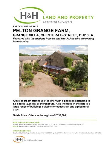 PELTON GRANGE FARM, - H&H Land and Property