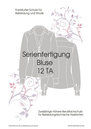 Serienfertigung Blusen 2009 - Frankfurter Schule fÃ¼r Bekleidung ...