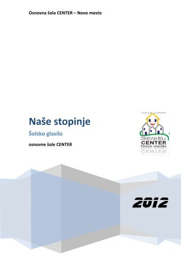 NaÅ¡e stopinje - Osnovna Å¡ola CENTER