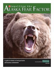 Dispelling the Alaska Fear Factor - for Petroleum News