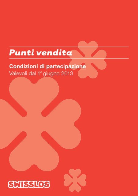 Partecipazione tramite i punti vendita Swisslos