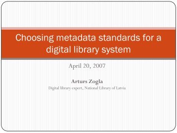 Choosing metadata standards for a digital library system - Academia