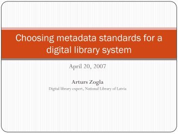 Choosing metadata standards for a digital library system - Academia