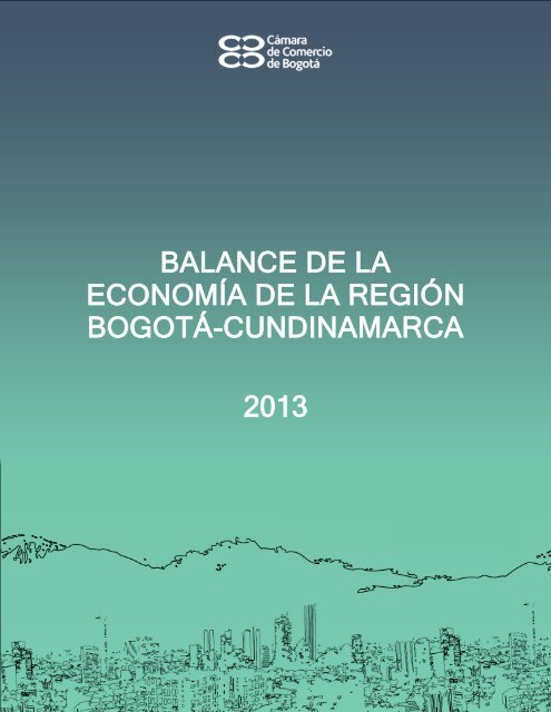 13452_balance_economía_region_bogota_cundinamarca_2013_ccb_dgc