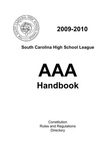 AAA 2009-10 Handbook - South Carolina High School League