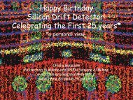 Happy Birthday Silicon Drift Detector: Celebrating the ... - MPG HLL