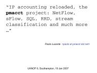 “IP accounting reloaded, the pmacct project: NetFlow, sFlow, SQL ...