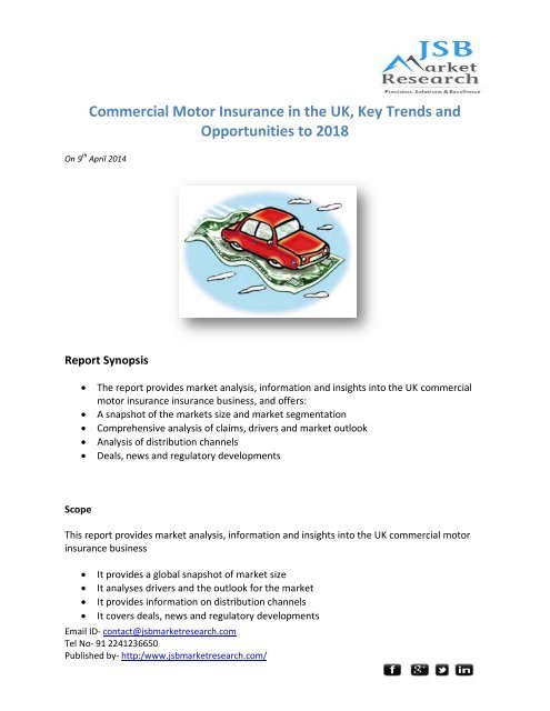 Commercial Motor Insurance in the UK, Key Trends and Opportunities to 2018