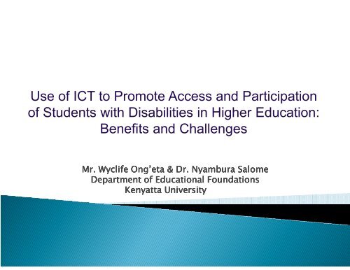 Use of ICT to Promote Access and Participation of Students with ...