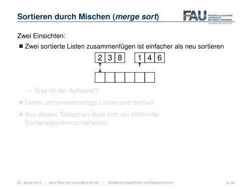 Sortieren durch Mischen (merge sort)