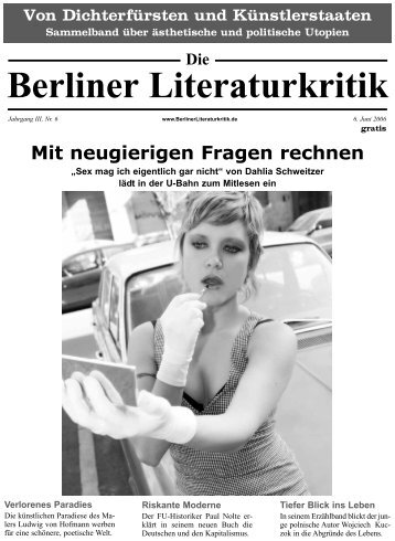 Dies alles unter - Die Berliner Literaturkritik