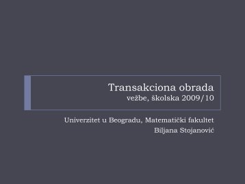 Transakciona obrada - Ncd.matf.bg.ac.rs