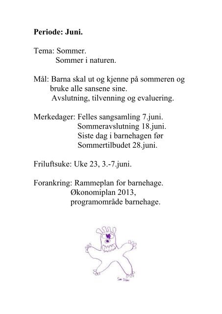 AronslÃƒÂ¸kka barnehage ÃƒÂ…rsplan 2013 - Drammen kommune