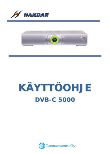 DVB-C 5000 Käyttöohje
