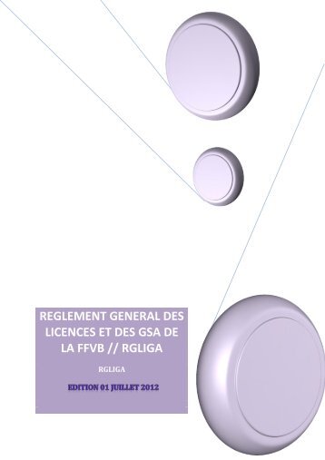 REGLEMENT GENERAL DES LICENCES ET DES GSA DE LA ...
