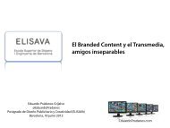 El Branded Content y el Transmedia, amigos inseparables - Elisava