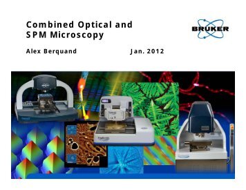 Combined Optical and SPM Microscopy - Bruker