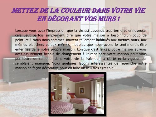 Mettez de la couleur dans votre vie en décorant vos murs ! 