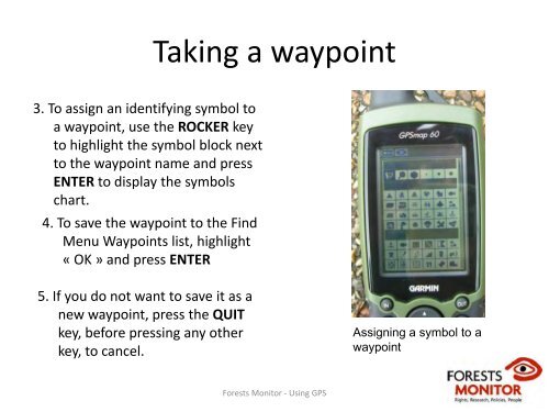 Using GPS - Forests Monitor