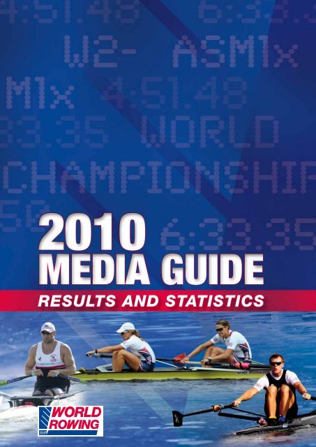 2010 Annual Media Guide - World Rowing