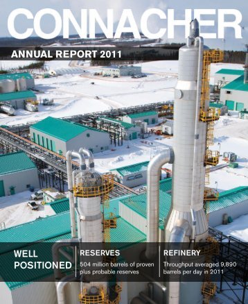 ANNUAL REPORT 2011 - Connacher Oil and Gas