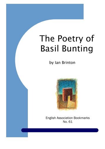 The poetry of Basil Bunting - University of Leicester