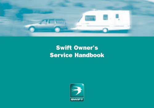 Swift Owner's Service Handbook - Swift Group