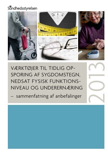 VÃƒÂ¦rktÃƒÂ¸jer til tidlig opsporing af sygdomstegn, nedsat fysisk ...