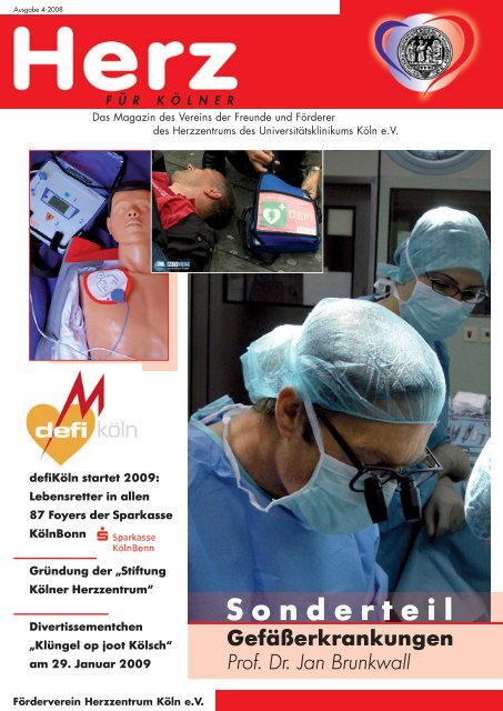 Ausgabe 4 / 2008 - Herzzentrum Uniklinik Koeln