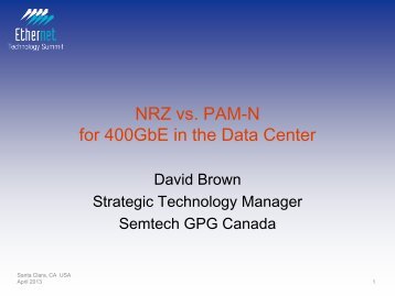 NRZ vs. PAM-N for 400GbE in the Data Center - Ethernet ...