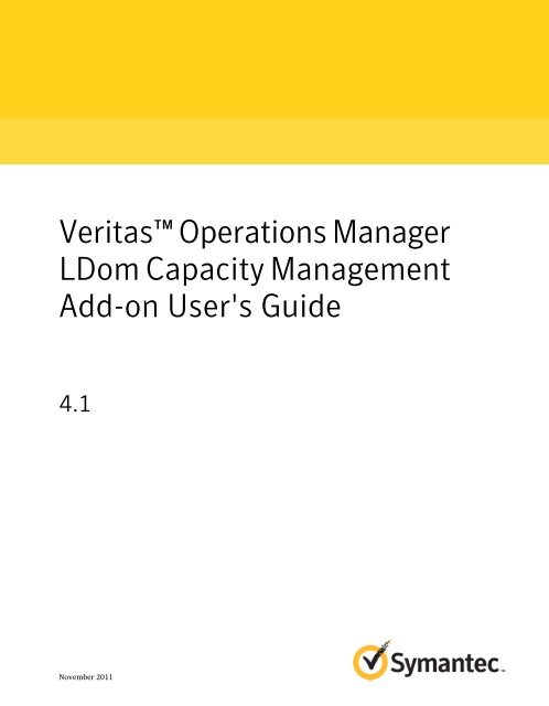 Veritas™ Operations Manager LDom Capacity Management Add-on ...