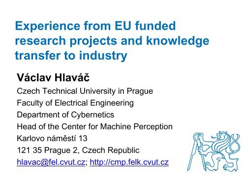 Experience from EU funded research projects and knowledge ...
