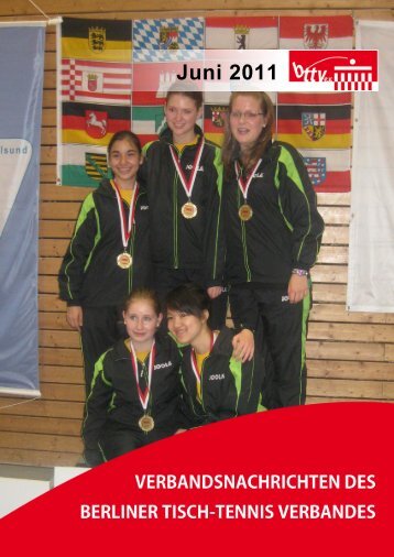 Verbandsnachrichten Juni 2011 - Berliner Tisch-Tennis Verband