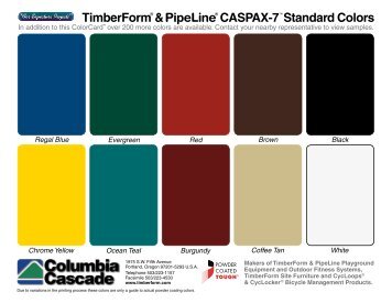 TimberFormÃ‚Â® & PipeLineÃ‚Â® CASPAX-7TM Standard Colors