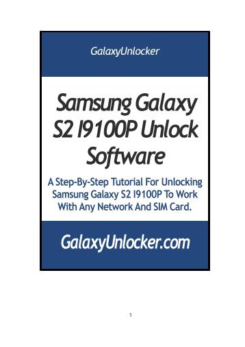 Samsung Galaxy S2 I9100P Unlock Software - GalaxyUnlocker