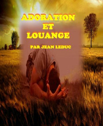 Adoration et Louange