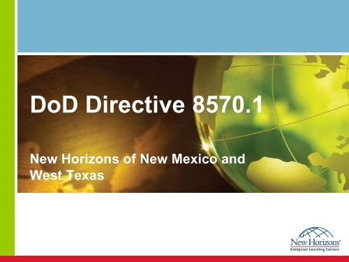 DoD Directive 8570.1 - New Horizons