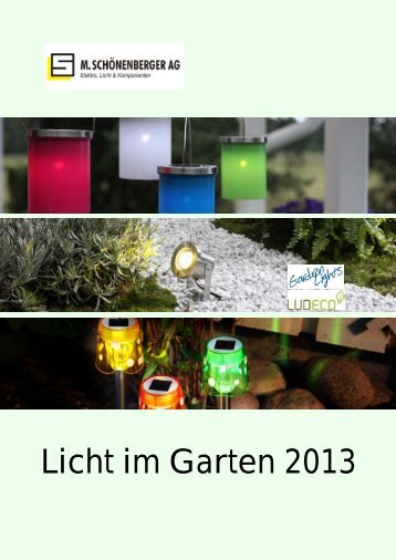 Licht im Garten 2013 - Shop MSCH AG - M.Schönenberger AG