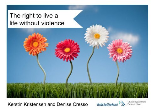 The right to live a life without violence