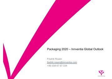 Packaging 2020 – Innventia Global Outlook - Innventia.com