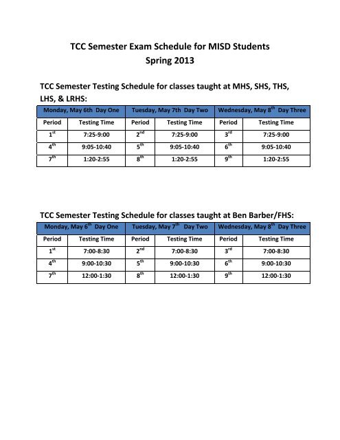 TCC Semester Exam Schedule for MISD Students Spring 2013