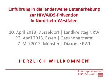 hier (PDF) - Arbeitsgemeinschaft AIDS-PrÃ¤vention NRW