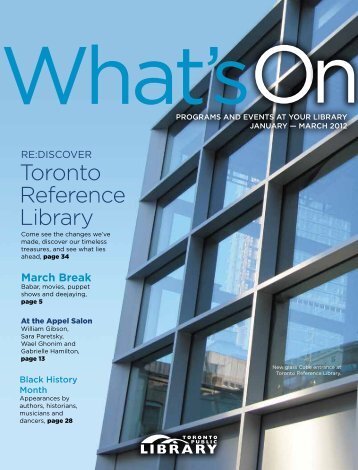What's On, January - March 2012 (PDF) - Toronto Public Library