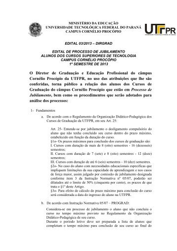 O Diretor de GraduaÃ§Ã£o e EducaÃ§Ã£o Profissional do ... - UTFPR