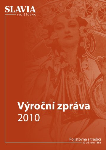 VÃ½roÄnÃ­ zprÃ¡va 2010 - Slavia pojiÅ¡Å¥ovna