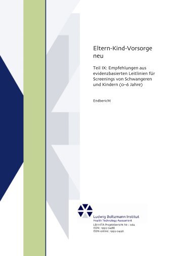 Eltern-Kind-Vorsorge neu - Repository of the LBI-HTA - Ludwig ...