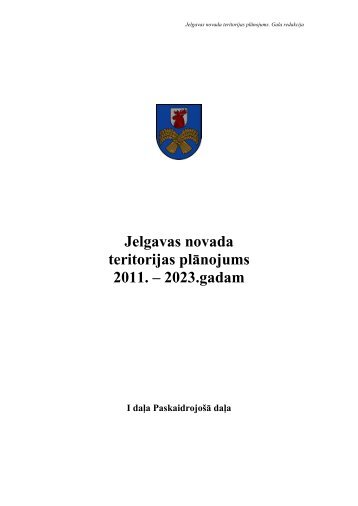 Jelgavas novada teritorijas plÄnojums 2011. â 2023.gadam